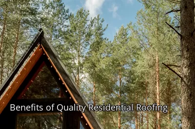 Benefits of Quality Residential Roofing