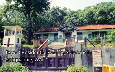 Expert Residential Roofing Solutions in Snoqualmie, WA