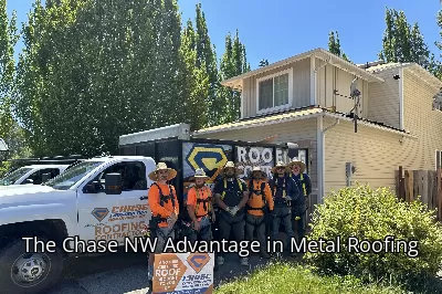 The Chase NW Advantage in Metal Roofing