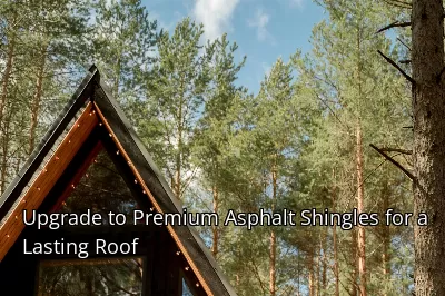 Upgrade to Premium Asphalt Shingles for a Lasting Roof