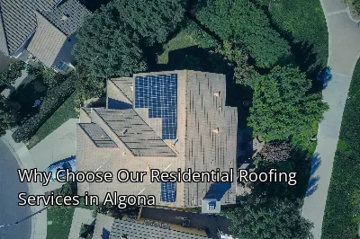 Why Choose Our Residential Roofing Services in Algona