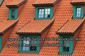 Expert Roofing Services in Frederickson, WA by Chase Construction North West
