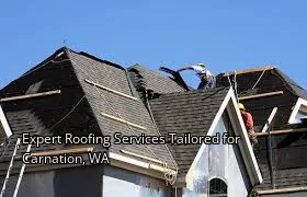 Expert Roofing Services Tailored for Carnation, WA
