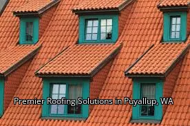 Premier Roofing Solutions in Puyallup, WA