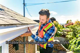 Reliable Roof Inspections in Ballard, WA