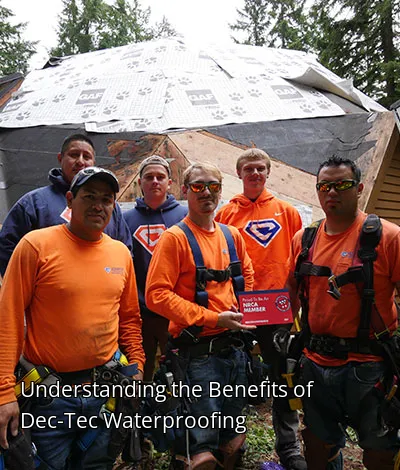 Understanding the Benefits of Dec-Tec Waterproofing