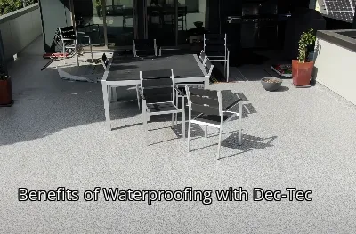 Benefits of Waterproofing with Dec-Tec