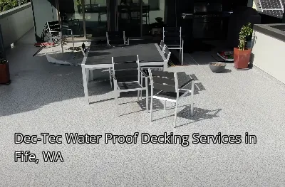 Dec-Tec Water Proof Decking Services in Fife, WA