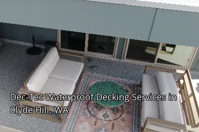 Dec-Tec Waterproof Decking Services in Clyde Hill, WA
