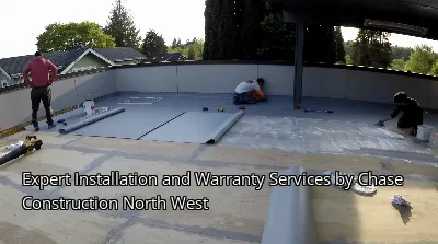 Expert Installation and Warranty Services by Chase Construction North West